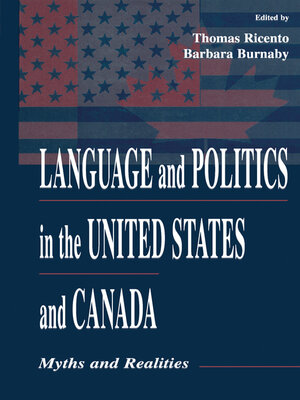 cover image of Language and Politics in the United States and Canada